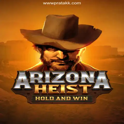 Exploring the Thrills of ArizonaHeist: A Stalwart Entry in the Gaming World