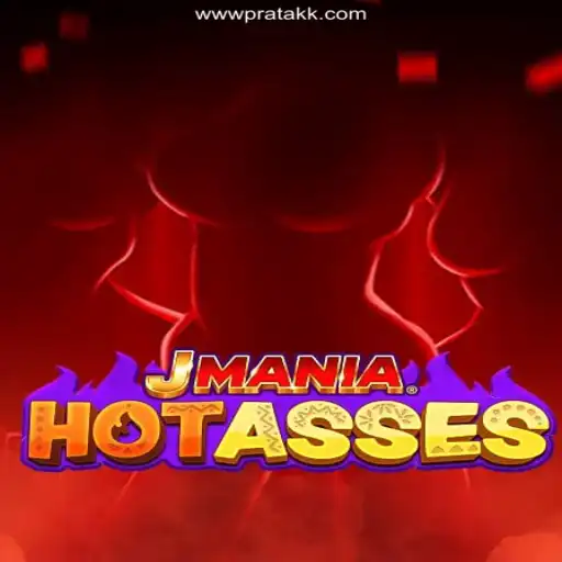 Unveiling the Thrills of JManiaHotAsses: An Exciting Gaming Experience