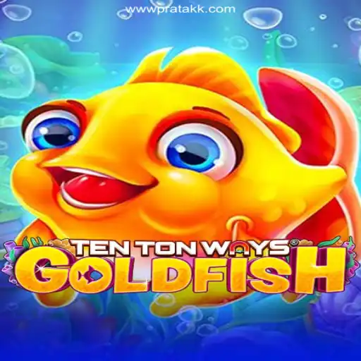 Discover the Thrilling World of TenTonWaysGoldfish - A Premier Gaming Experience at Pratakk Cassino Online